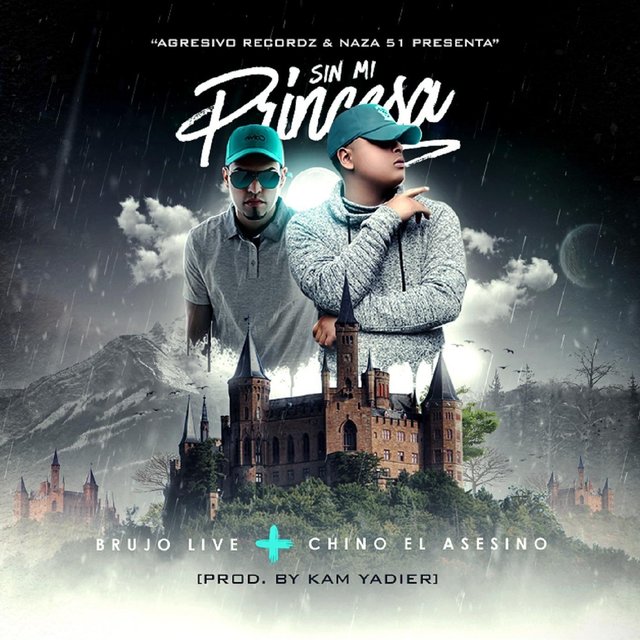 Sin Mi Princesa (Remix) [feat. Chino el Asesino]