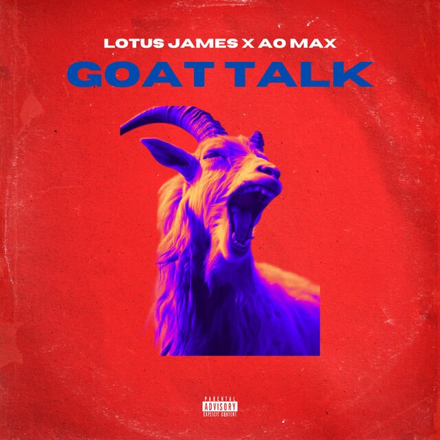 GOAT TALK (feat. AO MAX)