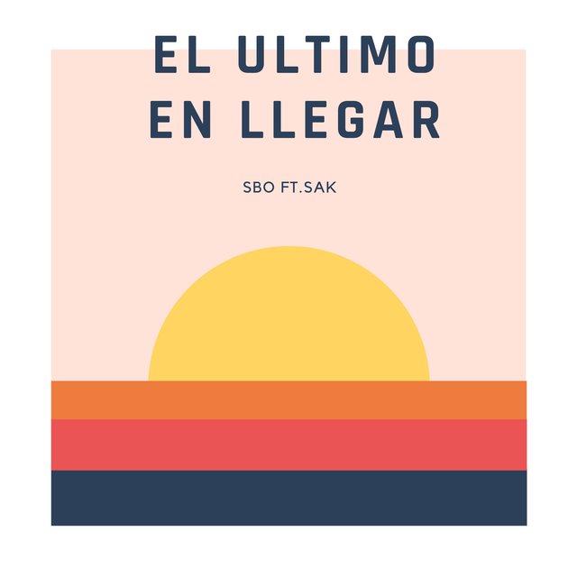El Ultimo en Llegar