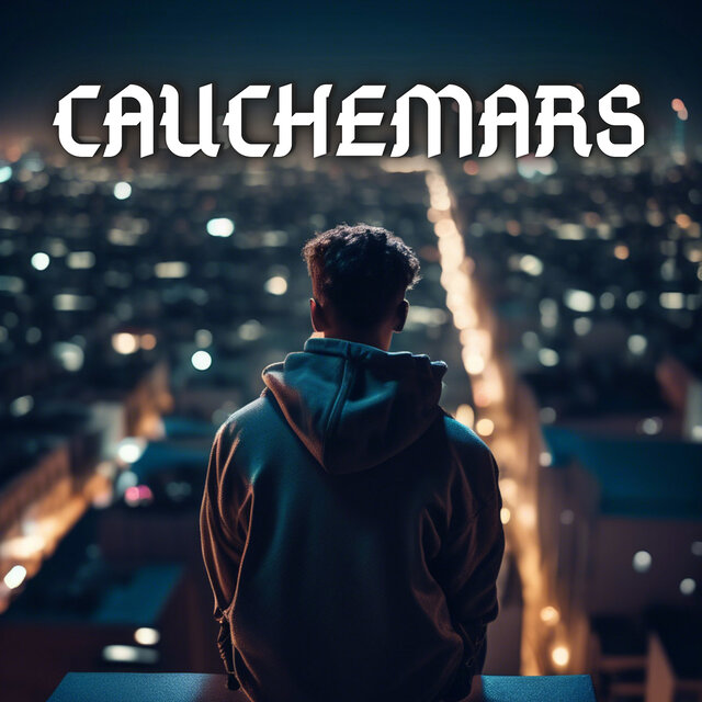 CAUCHEMARS