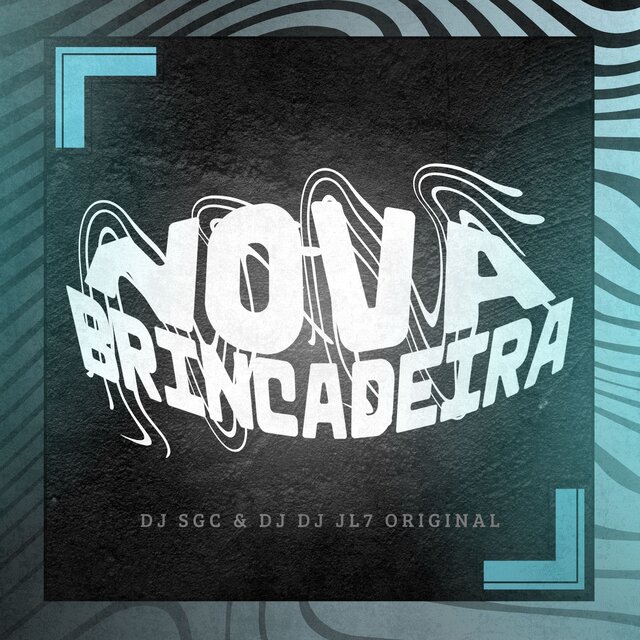 NOVA BRINCADEIRA