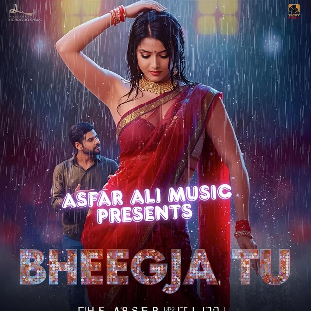BheegJa Tu | Romantic Rain Dance Item Song 2025 | Asfar Ali Music