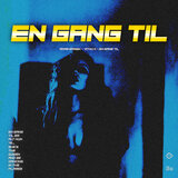 EN GANG TIL