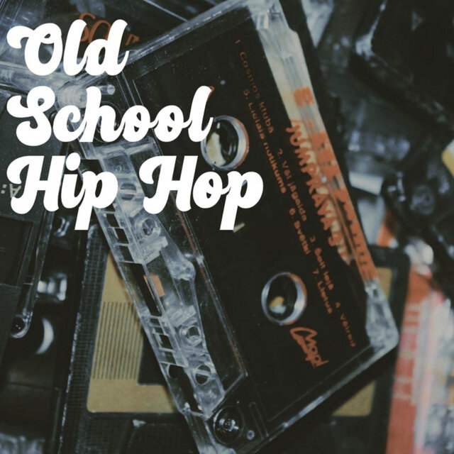 Old School Hip Hop