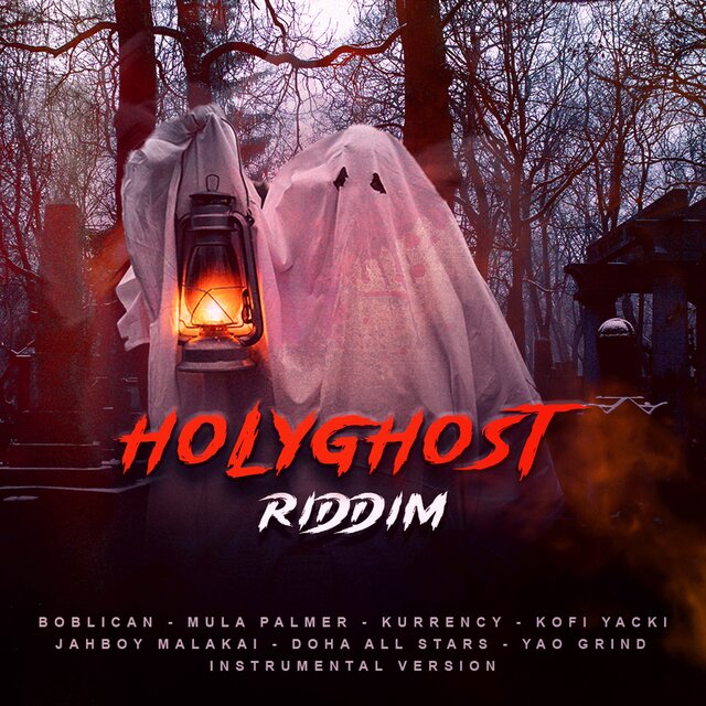 Holyghost Riddim