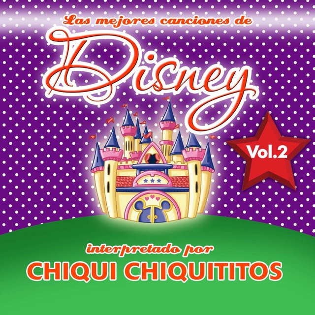 Las Mejores Canciones de Disney, Vol. 2