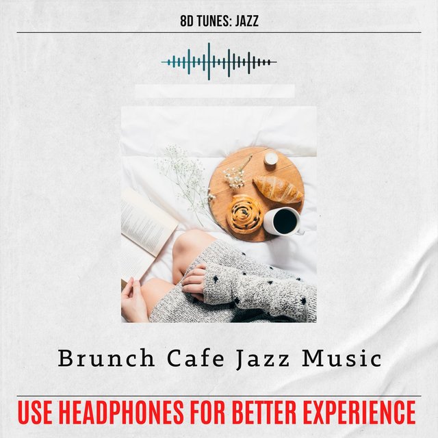Brunch Cafe Jazz Music (Use Headphones for Better Experience)