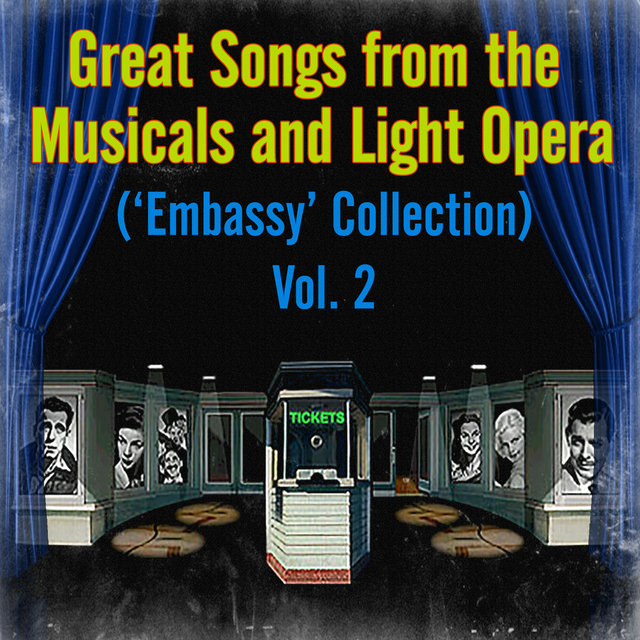 Great Songs from the Musicals and Light Opera ('embassy' Collection) Vol. 2
