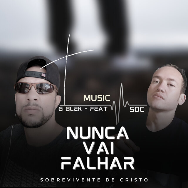 Nunca Vai Falhar