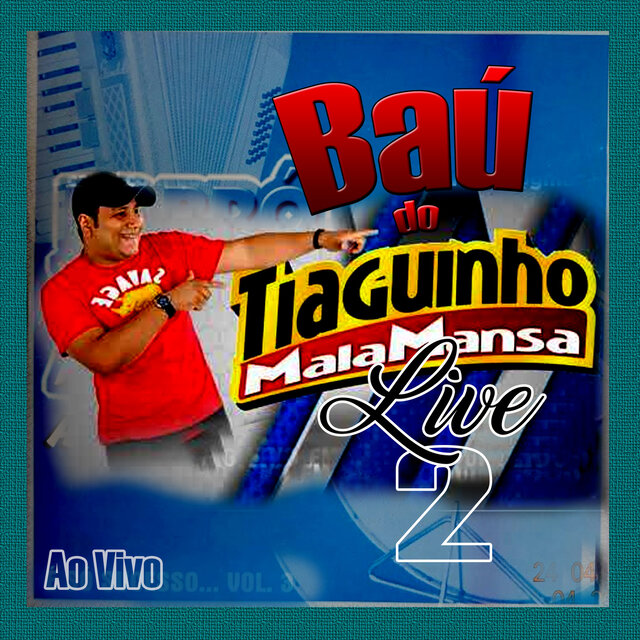BAÚ DO MALA MANSA - LIVE 2