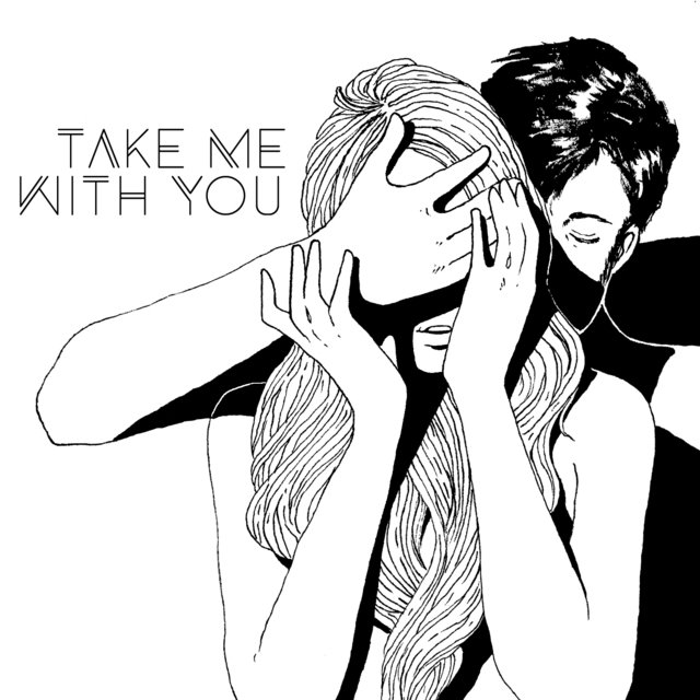 Take Me with You