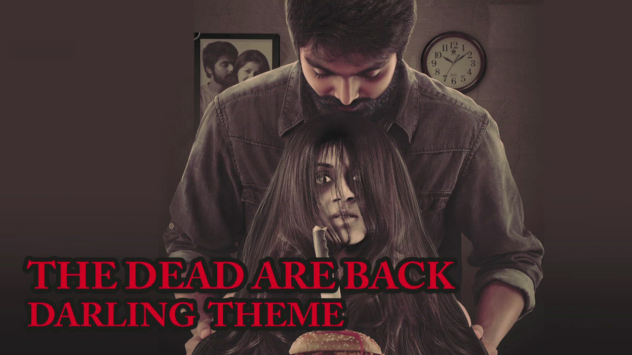 The Dead Are Back Darling (From "Darling")