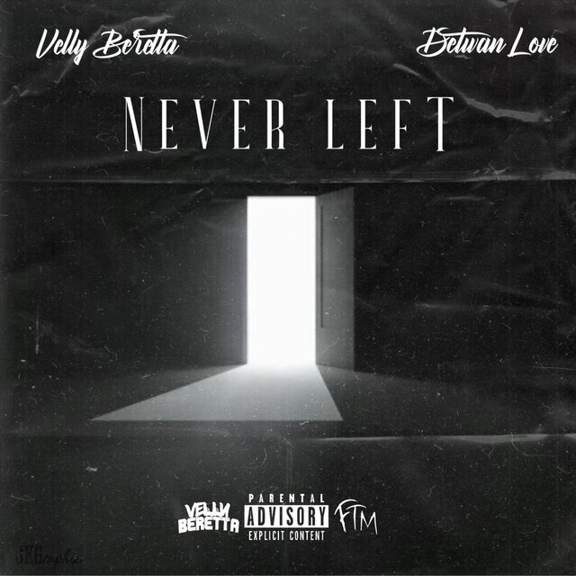 Never Left (feat. Detwan Love)
