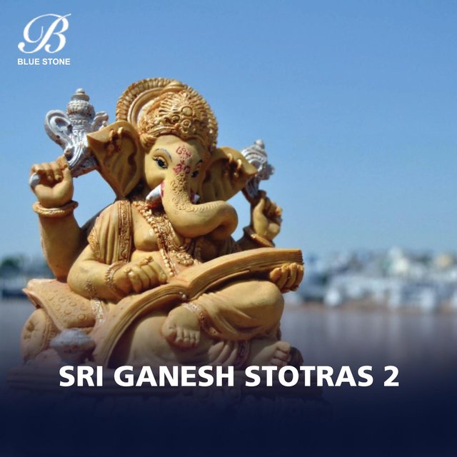 Sri Ganesh Stotras, Vol. 2