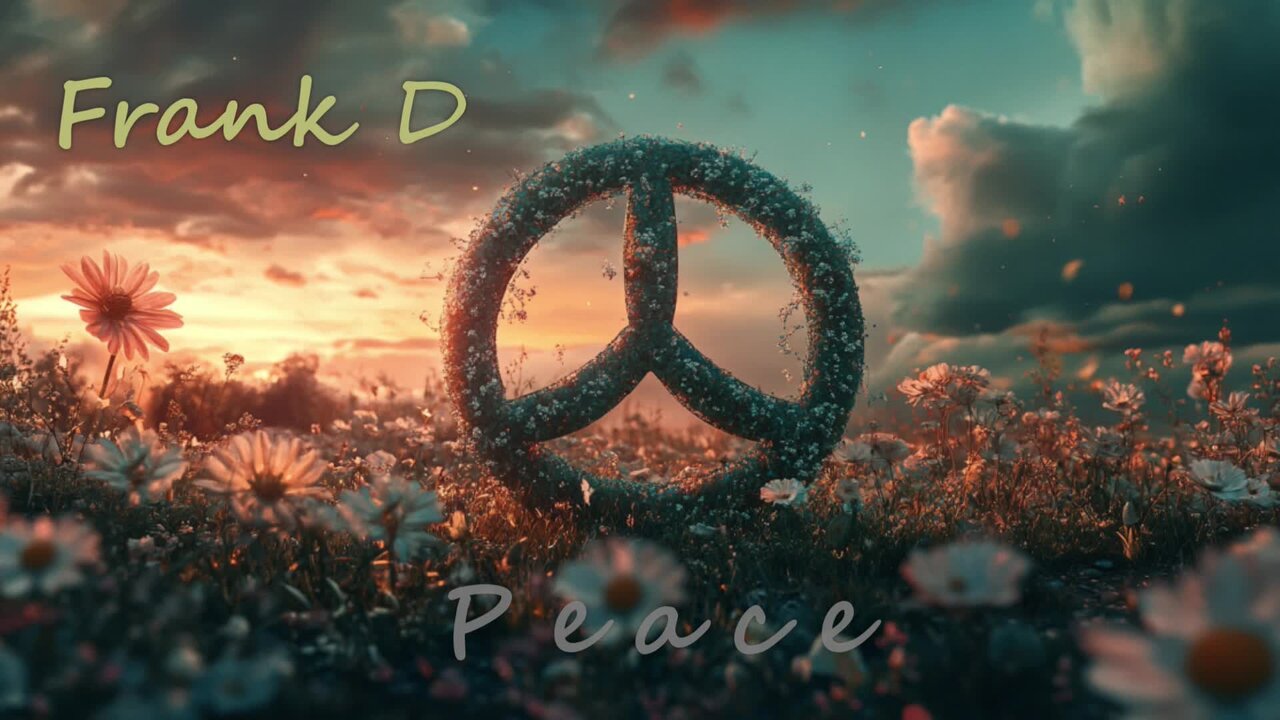 Peace Slow version