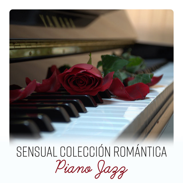 Coleção Sensual de Jazz de Piano Romântico - Cura Músicas Emocionais, Fundo Instrumental