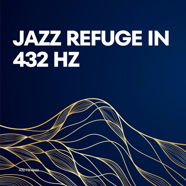 Jazz Refuge in 432 Hz