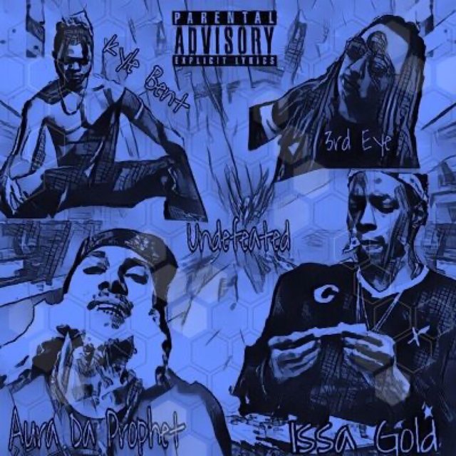 Undefeated (feat. Issa Gold, 3rd Eye Indigo & Kyle Bent)