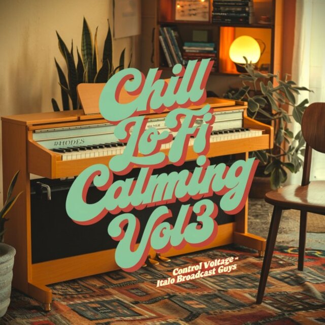 Chill Lo-Fi Calming Vol. 3
