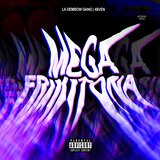 Mega Frikitona (feat. 4$ven) (Rmx)
