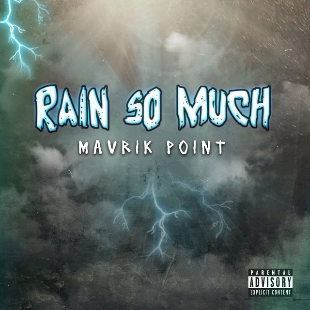 Rain so Much