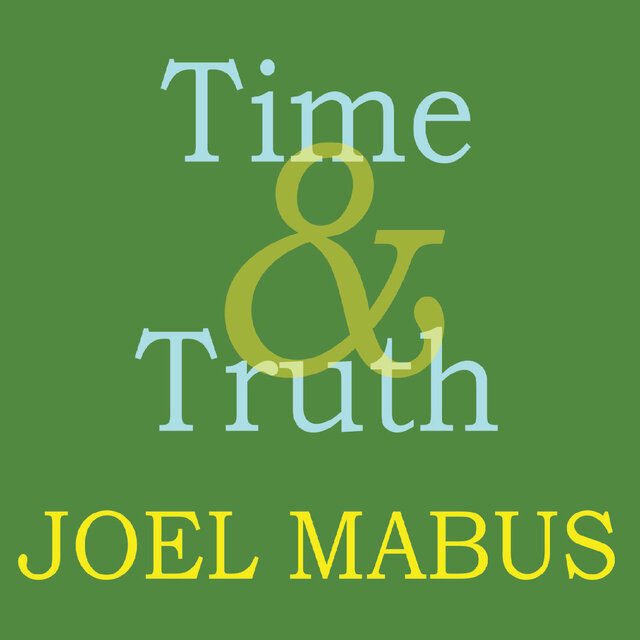 Time & Truth