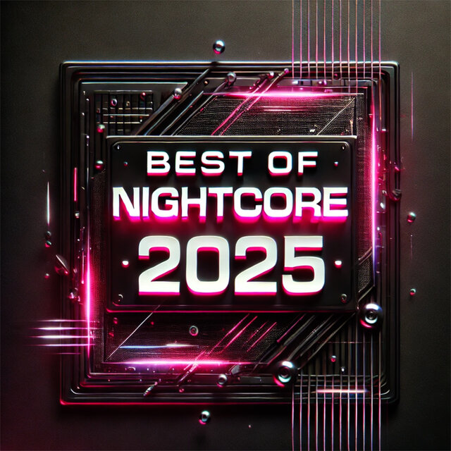 Best of Nightcore 2025
