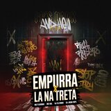 Empurra X La na treta