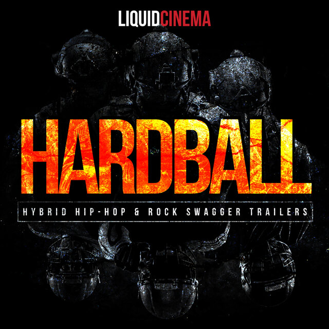 Hardball: Hybrid Hip Hop & Rock Swagger Trailers