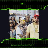 Set Sem Sentimento 3.0