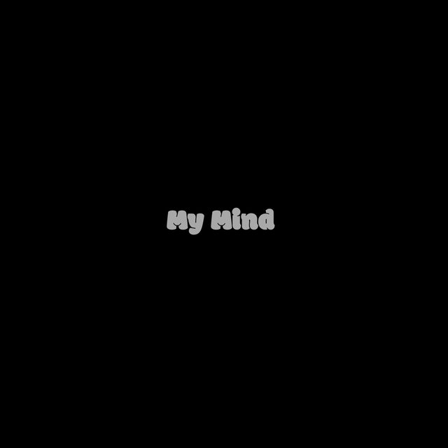 My Mind