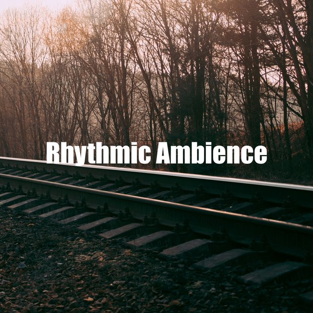 Rhythmic Ambience