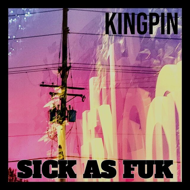 SICK AS FUK