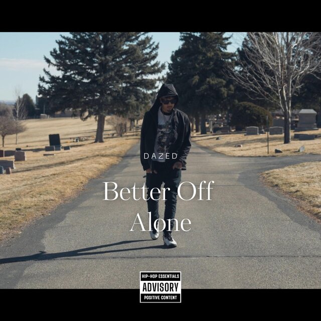 Better Off Alone