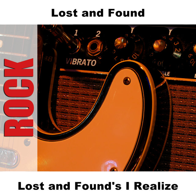 Lost and Found's I Realize