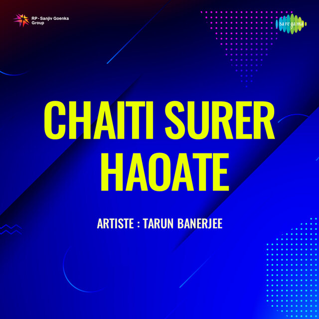 Chaiti Surer Haoate