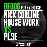Funky House (Corline House Work - UK Radio Edit)