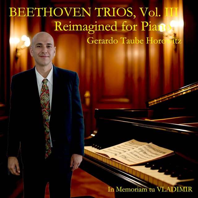 Beethoven Trios, Vol. 3: Reimagined for Piano (2025)