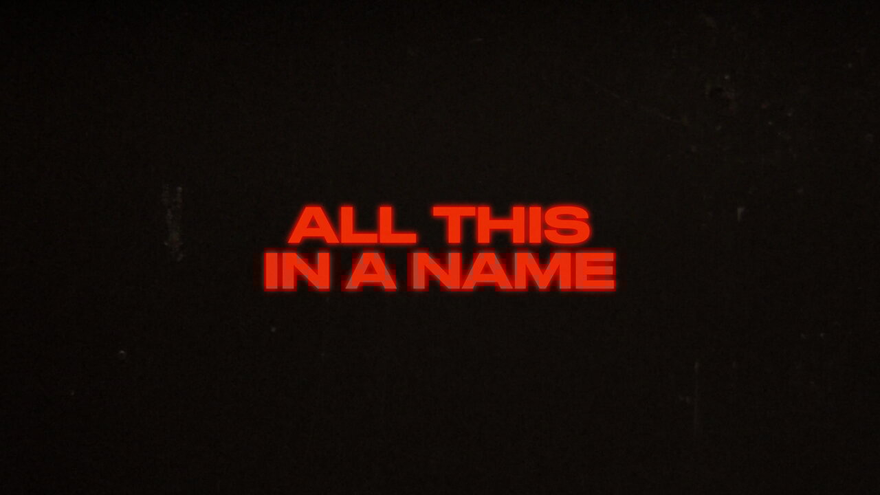 All This In A Name
