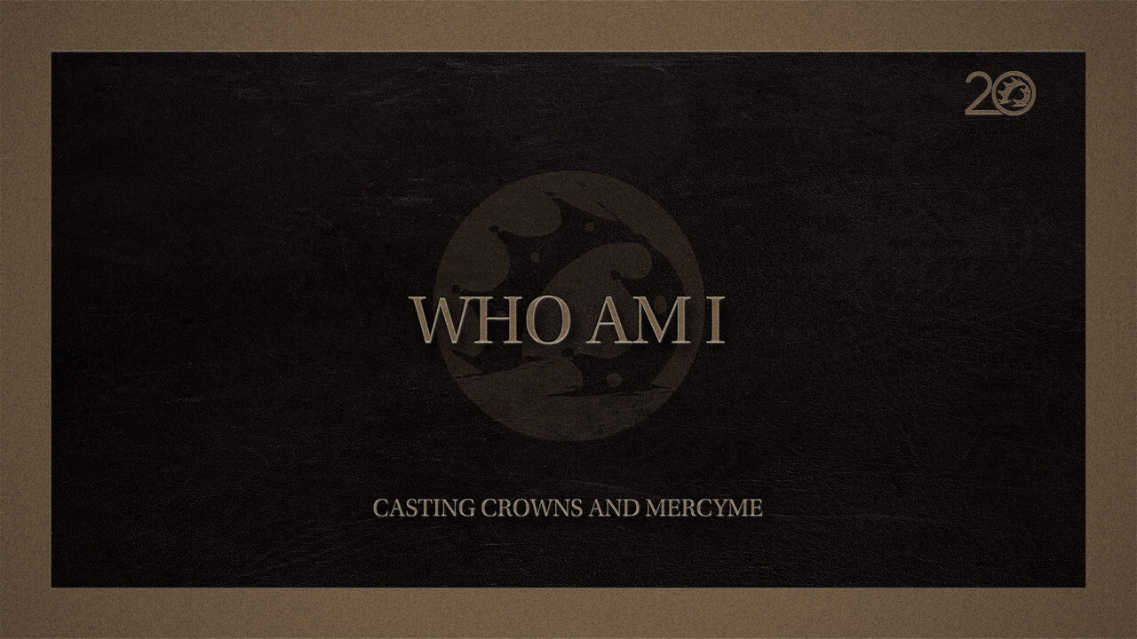 Who Am I (Lyric Video)
