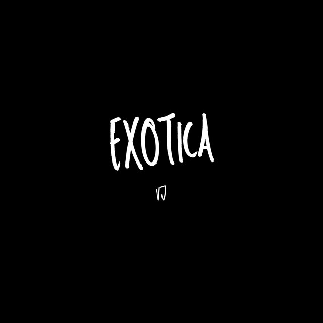 EXOTICA (feat. VEJOTA)