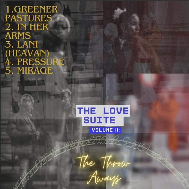 The Love Suite II: The Throw Aways