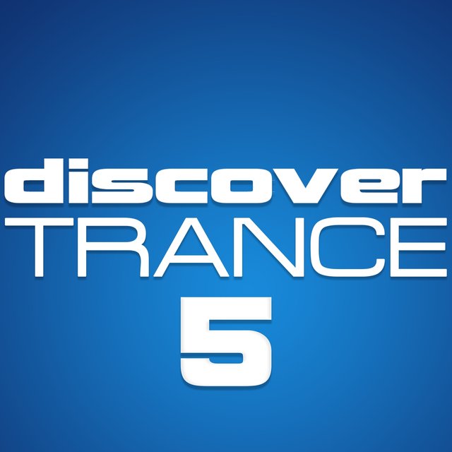 Discover Trance, Vol. 5