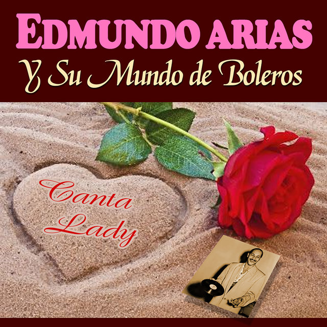 Y Su Mundo de Boleros (Canta Lady)