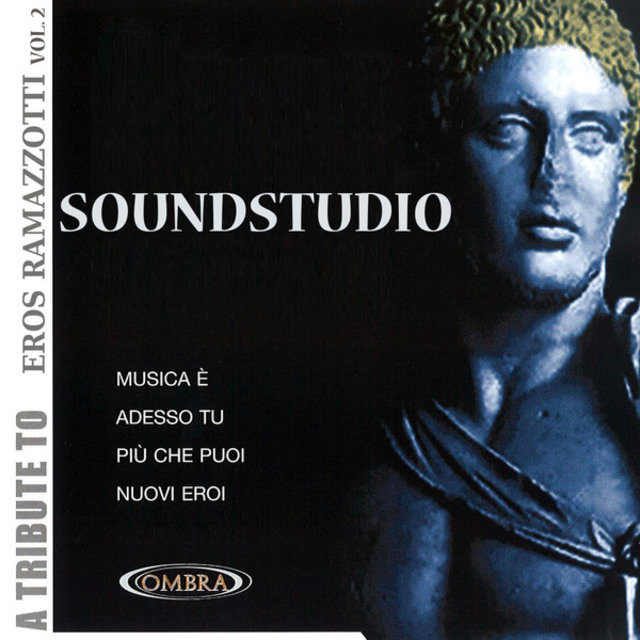 A Tribute to Eros Ramazzotti, Vol. 2