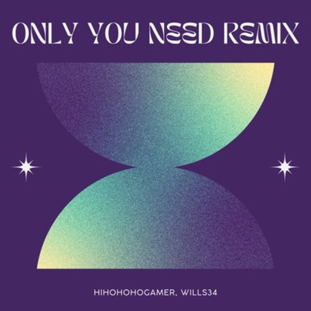 Only You Need (Remix)