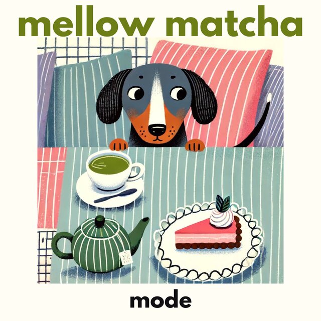 Mellow Matcha Mode (Subtle Euphoria)