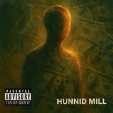 HUNNID MILL
