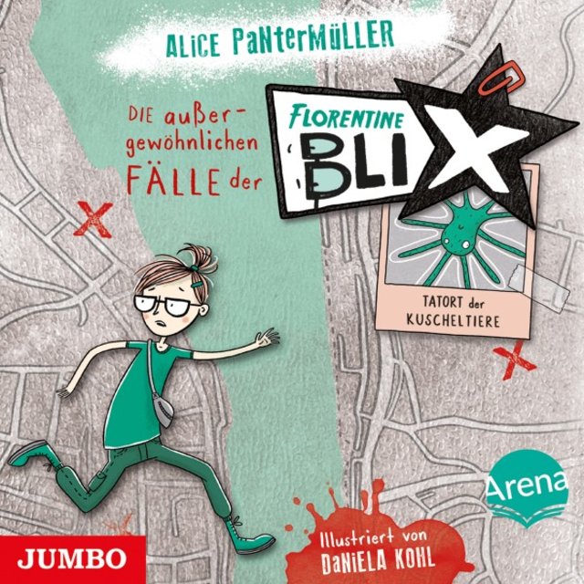 Die außergewöhnlichen Fälle der Florentine Blix. Tatort der Kuscheltiere