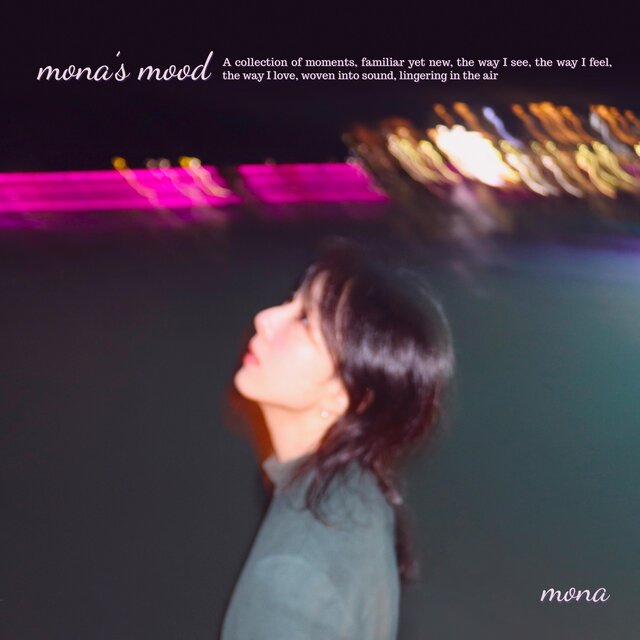 mona’s mood
